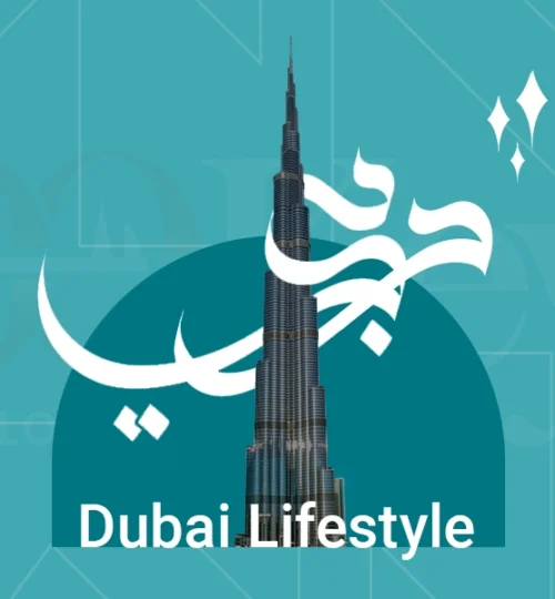 Dubai Lifestyle